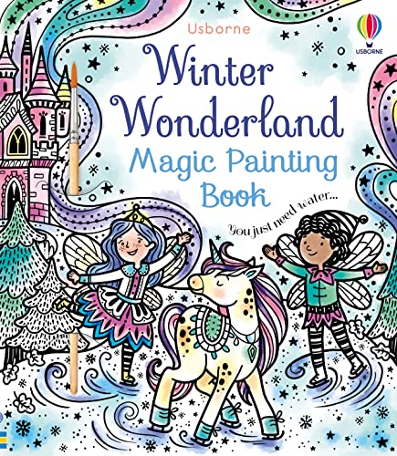 Winter Wonderland Magic Painting Book (Magic Painting Books) von Usborne Publishing